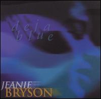 Jeanie Bryson - Deja Blue lyrics