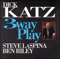 Dick Katz - 3 Way Play lyrics