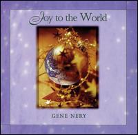 Gene Nery - Joy to the World lyrics