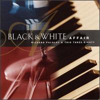Richard Palalay - Black & White Affair lyrics