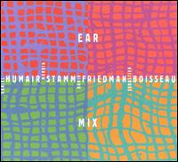 Ear Mix - Ear Mix lyrics