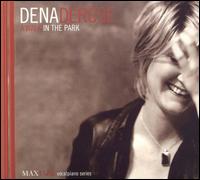 Dena DeRose - A Walk in the Park lyrics