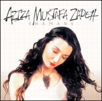 Aziza Mustafa Zadeh - Shamans lyrics