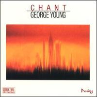 George Young - Chant lyrics