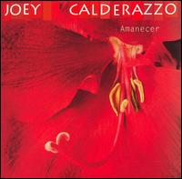 Joey Calderazzo - Amanecer lyrics