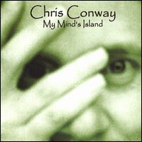 Chris Conway - My Mind's Island lyrics