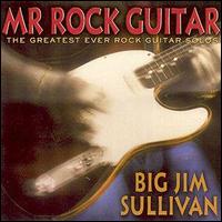 Big Jim Sullivan - Mr. Rock Guitar lyrics