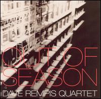 Dave Rempis - Out of Season [live] lyrics