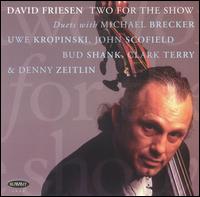 David Friesen - Two for the Show lyrics