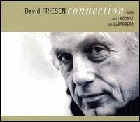 David Friesen - Connection lyrics