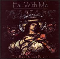 Fall with Me - The First Days of Forever lyrics