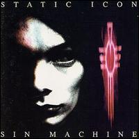 Static Icon - Sin Machine lyrics