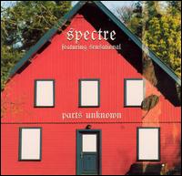 The Spectre - Parts Unknown lyrics