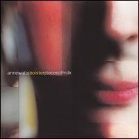 Anne Watts - Pieces of Milk lyrics