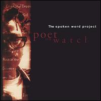 Poet on Watch - The Spoken Word Project lyrics
