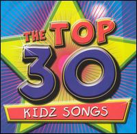 Wendy Wiseman - The Top 30 Kidz Songs lyrics