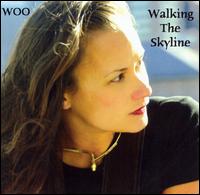Wendy Woo - Walking the Skyline lyrics