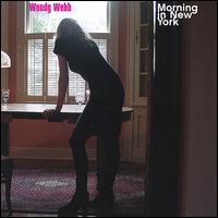 Wendy Webb - Morning in New York lyrics