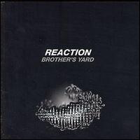 Brother's Yard - Reaction lyrics
