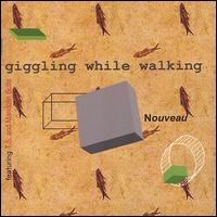 Giggling While Walking - Nouveau lyrics