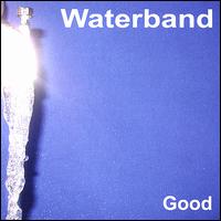 Waterband - Good lyrics