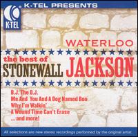 Waterloo - Waterloo: The Best of Stonewall Jackson lyrics