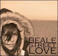 Beale Street Love - Beale Street Love lyrics