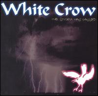 White Crow - The Storm Has Passed lyrics