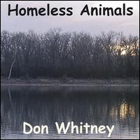 Don Whitney - Homeless Animals lyrics