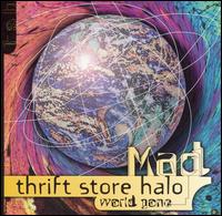Thrift Store Halo - World Gone Mad lyrics