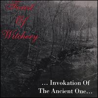 Forest of Witchery - Forest of Witchery: Invokation of the Ancient ... lyrics