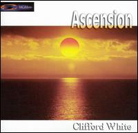 Clifford White - Ascension lyrics