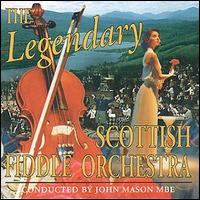 Scottish Fiddle Orchestra - The Legendary lyrics