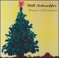 Bill Schaeffer - Bill Schaeffer Piano Christmas lyrics