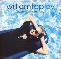 William Topley - Feasting With Panthers lyrics