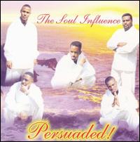 Soul Influence - Persuaded lyrics