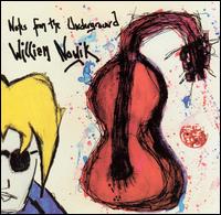 William Nowik - Notes from the Underground lyrics