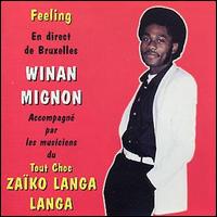 Winan Mignon - Ziko Langa Langa: Feeling lyrics