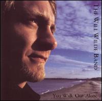 Will Wilde - You Walk out Alone lyrics