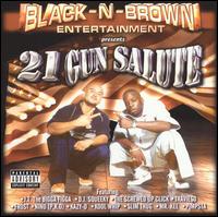 Black-N-Brown Entertainment - 21 Gun Salute lyrics