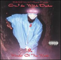 Ej Da Witch Doctor - 9th Wonder of the World lyrics