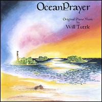 Will Tuttle - Oceanprayer lyrics