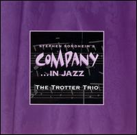 Terry Trotter - Company...In Jazz lyrics