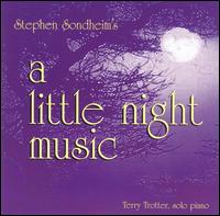 Terry Trotter - Stephen Sondheim's Little Night Music lyrics