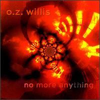 Oz Willis - No More Anything lyrics