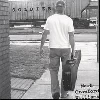 Mark Crawford Williams - Soldier lyrics