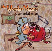 The Wonder Years - Get Stoked on It lyrics