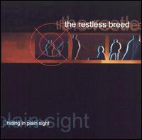 The Restless Breed - Hiding in Plain Sight lyrics