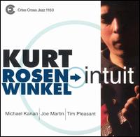 Kurt Rosenwinkel - Intuit lyrics