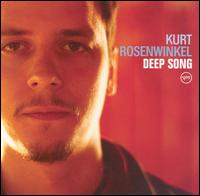 Kurt Rosenwinkel - Deep Song lyrics